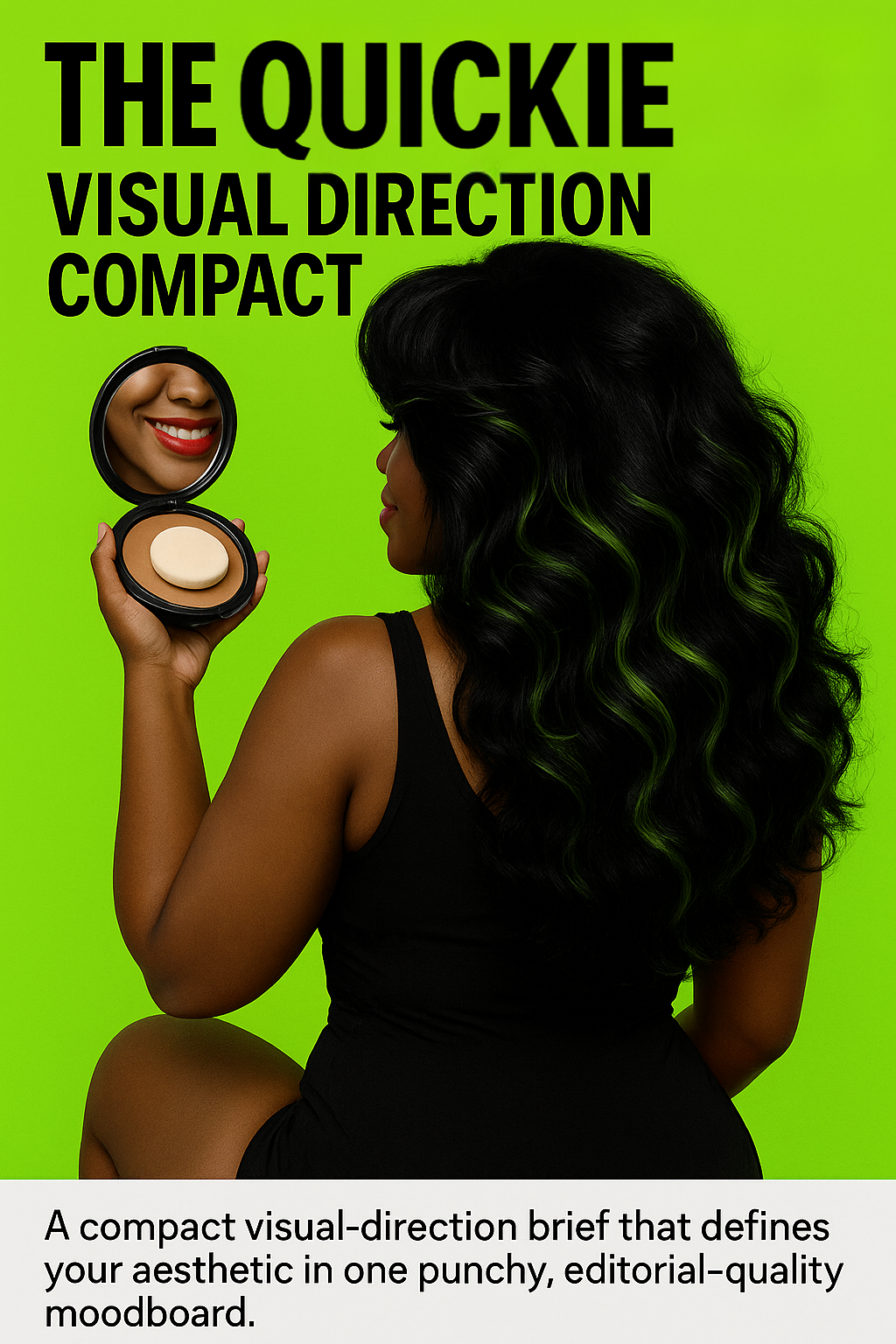 The Quickie: Visual Direction Compact